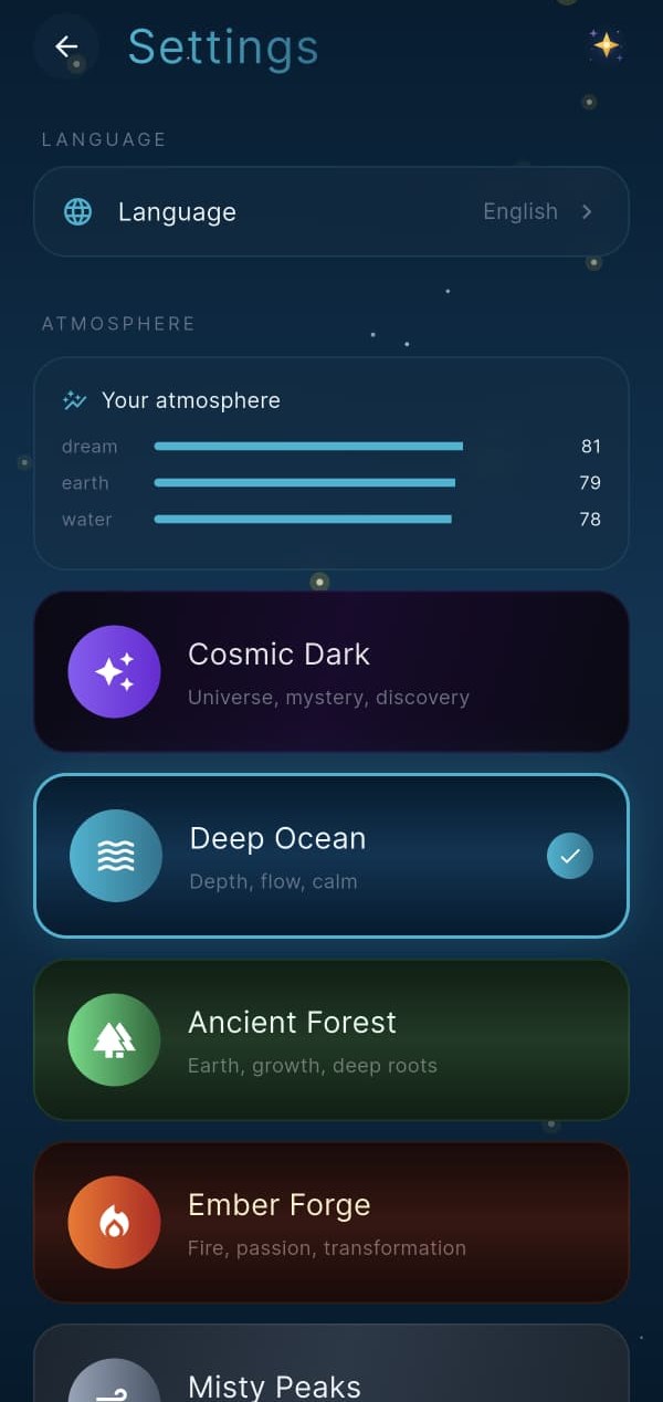 Hayal — atmosfer seçimi: Cosmic Dark, Deep Ocean, Ancient Forest